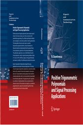 Positive Trigonometric Polynomials and Signal Processing Applications