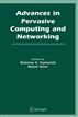 Advances in Pervasive Computing and Networking