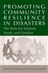 Promoting Community Resilience in Disasters