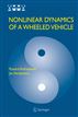 Nonlinear Dynamics of a Wheeled Vehicle