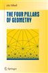 The Four Pillars of Geometry