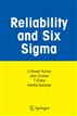 Reliability and Six Sigma