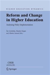 Reform and Change in Higher Education