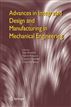 Advances in Integrated Design and Manufacturing in Mechanical Engineering