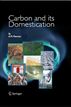 Carbon and its domestication