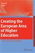 CREATING THE EUROPEAN AREA OF HIGHER EDUCATION