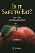 Is it Safe to Eat?