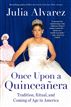 Once Upon a Quinceanera