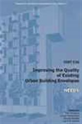 COST C16 Improving the Quality of Existing Urban Building Envelopes - Needs
