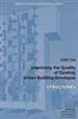 COST C16 Improving the Quality of Existing Urban Building Envelopes - Structures