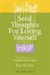 Seed Thoughts for Loving Yourself