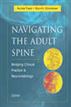 Navigating the Adult Spine