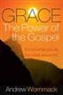 Grace - The Power of the Gospel
