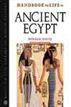 Handbook to Life in Ancient Egypt, Revised Edition