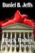Black Robes on White Horses
