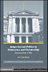 Judges beyond Politics in Democracy and Dictatorship