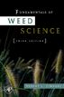 Fundamentals of Weed Science
