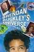 Brendan Buckley's Universe and Everything in It