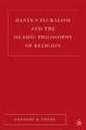 Dante's Pluralism and the Islamic Philosophy of Religion