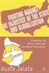 Fighting Against the Injustice of the State and Globalization