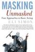 Masking Unmasked