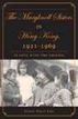 The Maryknoll Sisters in Hong Kong, 1921-9169