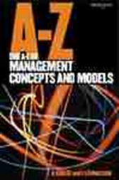 The A-Z of Management Concepts and Models