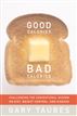 Good Calories, Bad Calories