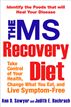 The MS Recovery Diet