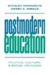 Postmodern Education
