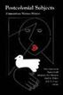 Postcolonial Subjects