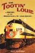 Tootin' Louie