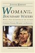 Woman of the Boundary Waters