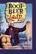 Root Beer Lady