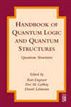 Handbook of Quantum Logic and Quantum Structures