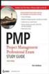 PMP: Project Management Professional Exam Study Guide