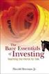 The Bare Essentials Of Investing
