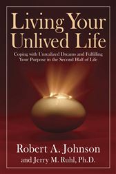 Living Your Unlived Life