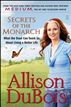 Secrets of the Monarch