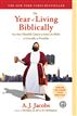 The Year of Living Biblically