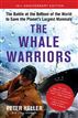 The Whale Warriors