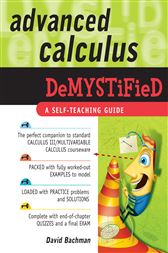 Advanced Calculus Demystified