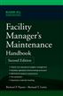 Facility Managers Maintenance Handbook