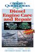 Diesel Engine Care and Repair