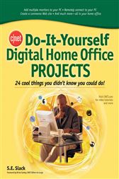 CNET Do-it-yourself Digital Home Office Projects