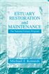 Estuary Restoration and Maintenance