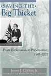 Saving the Big Thicket