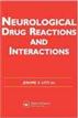 Neurological Drug Reactions and Interactions