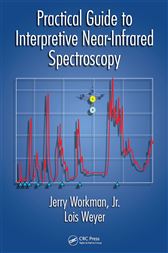 Practical Guide to Interpretive Near-Infrared Spectroscopy