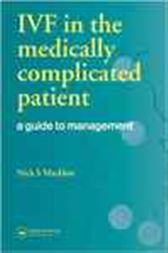 IVF in the Medically Complicated Patient